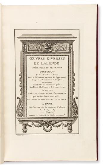 Lalonde, Richard de (fl. circa 1780) Oeuvres Diverses de Lalonde Decorateur et Dessinateur.